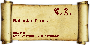 Matuska Kinga névjegykártya